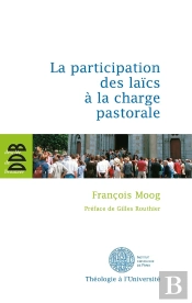 La Participation Des Laïcs À La Charge Pastorale