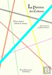 La Partition Des Cultures ; Droits Culturels Et Droits De L'Homme