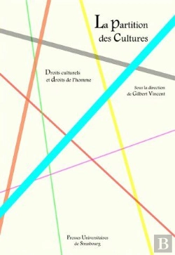 Bertrand.pt - La Partition Des Cultures ; Droits Culturels Et Droits De L'Homme