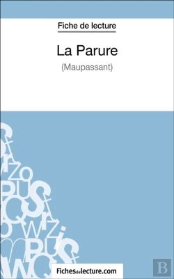 Bertrand.pt - La Parure - Maupassant (Fiche De Lecture)