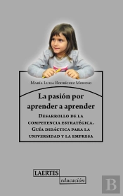 La Pasión De Aprender A Aprender