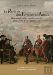 La Pasión De Don Fernando De Añasco