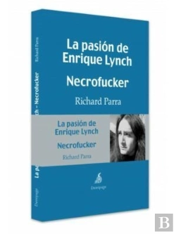Bertrand.pt - La Pasión De Enrique Lynch. Necrofucker