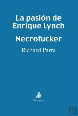 Bertrand.pt - La Pasión De Enrique Lynch - Necrofucker