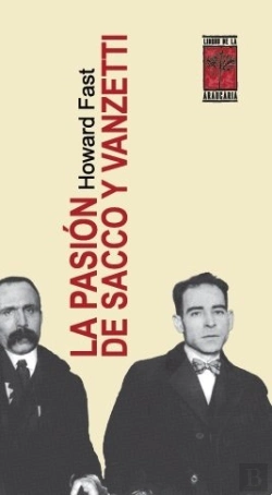 Bertrand.pt - La Pasion De Sacco Y Vanzetti