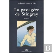 La Passagère De Stingray