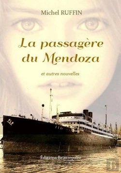 Bertrand.pt - La Passagère Du Mendoza Et Autres Nouvelles