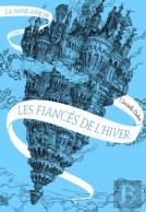 La Passe-Miroir Tome 1 : Les Fiancés De L'Hiver