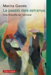 La Passio Dels Estranys
