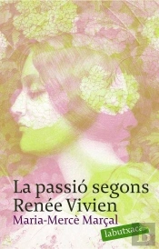 La Passió Segons Renée Vivien