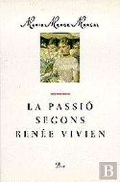 La Passió Segons Renée Vivien