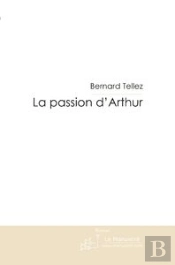 La Passion D'Arthur