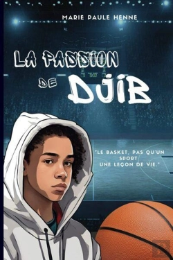 Bertrand.pt - La Passion De Djib - Le Basket, Pas Qu'Un Sport, Une Lecon De Vie