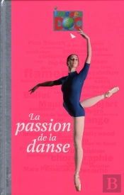 La Passion De La Danse
