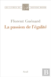 La Passion De L'Égalité