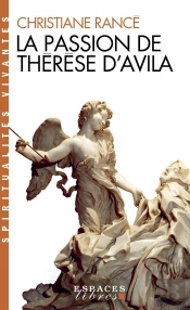 La Passion De Thérèse D'Avila