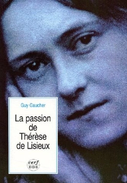 Bertrand.pt - La Passion De Thérèse De Lisieux