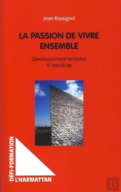 Bertrand.pt - La Passion De Vivre Ensemble ; Développement Territorial Et Handicap