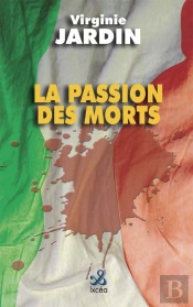 La Passion Des Morts