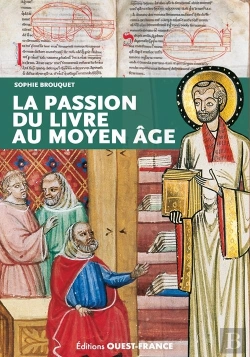 Bertrand.pt - La Passion Du Livre Au Moyen Âge