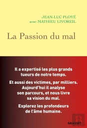 La Passion Du Mal