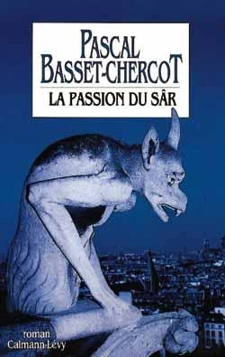 Bertrand.pt - La Passion Du Sâr
