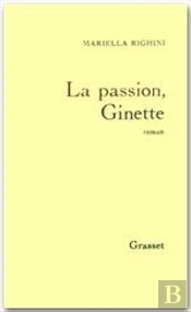 La Passion Ginette