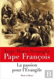 La Passion Pour L'Évangile