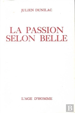 Bertrand.pt - La Passion Selon Belle