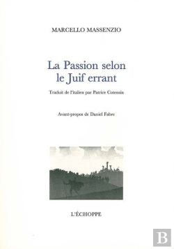 Bertrand.pt - La Passion Selon Le Juif Errant