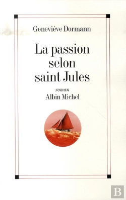 Bertrand.pt - La Passion Selon Saint Jules