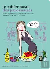 La Pasta Des Paresseuses