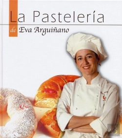 Bertrand.pt - La Pastelería De Eva Arguiñano