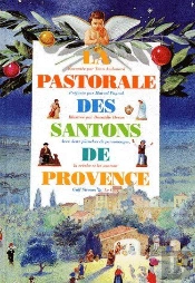 La Pastorale Des Santons De Provence