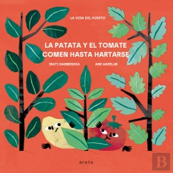 Bertrand.pt - La Patata Y El Tomate Comen Hasta Hartarse