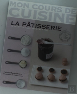 Bertrand.pt - La Pâtisserie ; 71 Recettes Illustrés Pas À Pas