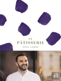 La Pâtisserie De Cyril Lignac