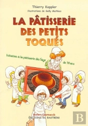 La Pâtisserie Des Petits Toqués