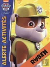 La Pat'Patrouille Alerte Activites Ruben