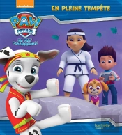 La Pat'Patrouille : En Pleine Tempête