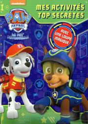 La Pat'Patrouille ; Mes Activités Top Secrètes