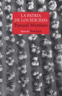 La Patria De Los Suicidas