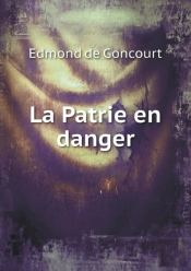 La Patrie En Danger
