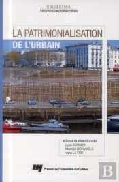 La Patrimonialisation De L'Urbain