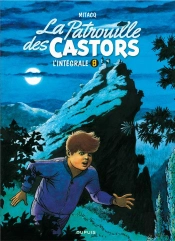 La Patrouille Des Castors : Intégrale Vol.8 : 1990-1994