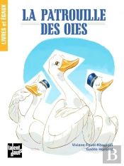 La Patrouille Des Oies
