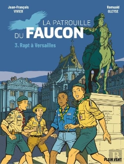 Bertrand.pt - La Patrouille Du Faucon Tome 3 : Rapt À Versailles