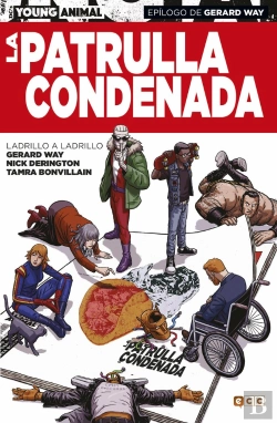 Bertrand.pt - La Patrulla Condenada: Ladrillo A Ladrillo