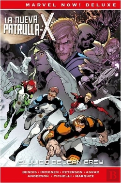 Bertrand.pt - La Patrulla-X De Brian Michael Bendis 04: El Juicio De Jean Grey