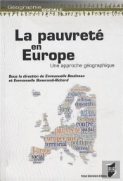 La Pauvreté En Europe ; Une Approche Géographique